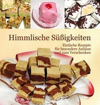 Abbildung von: Himmlische Süßigkeiten - Schwab, Heinrich