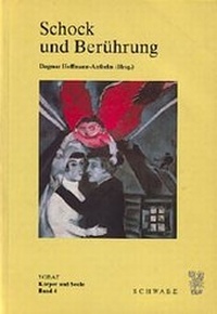 Abbildung von: Schock und Berührung - Schwabe Verlagsgruppe AG Schwabe Verlag