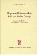 Cover: Hugo von Hofmannsthals Bild von Stefan George - Schwabe Verlagsgruppe AG Schwabe Verlag