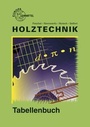 Cover: Tabellenbuch Holztechnik - Europa-Lehrmittel