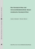Cover: Die Handschriften der Universit&auml;tsbibliothek Basel. Arabaische Handschriften - Schwabe Verlagsgruppe AG Schwabe Verlag