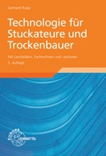 Cover: Technologie f&uuml;r Stuckateure und Trockenbauer - Europa-Lehrmittel
