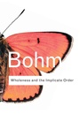 Cover: Wholeness and the Implicate Order - Routledge