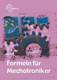 Enlarge image Cover: Formeln für Mechatroniker - Europa-Lehrmittel