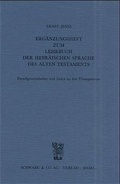 Cover: Erg&auml;nzungsheft zum Lehrbuch der Hebr&auml;ischen Sprache - Schwabe Verlagsgruppe AG Schwabe Verlag