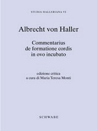 Abbildung von: Studia Halleriana / Commentarius de formatione cordis in ovo incubato - Schwabe Verlagsgruppe AG Schwabe Verlag