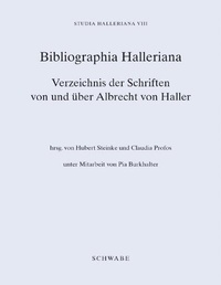 Abbildung von: Bibliographia Halleriana - Schwabe Verlagsgruppe AG Schwabe Verlag