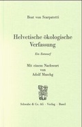 Cover: Helvetische &ouml;kologische Verfassung. Constitution helv&eacute;tique 1798.... - Schwabe Verlagsgruppe AG Schwabe Verlag