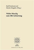 Cover: Walter Muschg 1898-1998 - Schwabe Verlagsgruppe AG Schwabe Verlag
