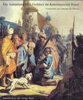 Cover: Die Sammlung Max Geldner im Kunstmuseum Basel - Schwabe Verlagsgruppe AG Schwabe Verlag