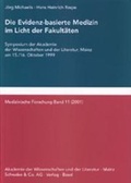 Cover: Die Evidenz-basierte Medizin im Licht der Fakult&auml;ten - Schwabe Verlagsgruppe AG Schwabe Verlag