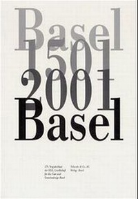Enlarge image Cover: Basel 1501 2001 Basel - Schwabe Verlagsgruppe AG Schwabe Verlag