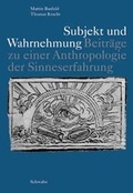Cover: Subjekt und Wahrnehmung - Schwabe Verlagsgruppe AG Schwabe Verlag