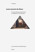Cover: Luzern jenseits der Reuss - Schwabe Verlagsgruppe AG Schwabe Verlag