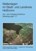Cover: Atlas der heute noch sichtbaren vor- und fr&uuml;hgeschichtlichen Befestigungsanlagen / Wallanlagen im Stadt- und Landkreis Heilbronn - Theiss in Herder