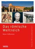 Cover: Das r&ouml;mische Weltreich - Theiss in Herder