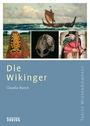 Cover: Die Wikinger - Theiss in Herder
