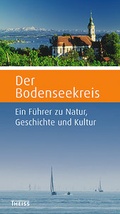 Cover: Der Bodenseekreis - Theiss in Herder