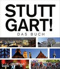 Abbildung von: Stuttgart! Das Buch - Theiss in Herder