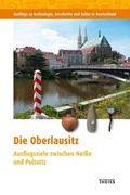 Cover: Die Oberlausitz - Theiss in Herder