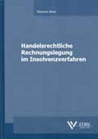 Abbildung von: Handelsrechtliche Rechnungslegung im Insolvenzverfahren - IDW