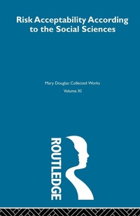 Enlarge image Cover: Risk and Acceptability - Routledge