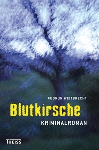 Enlarge image Cover: Blutkirsche - Theiss in Herder
