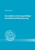 Cover: Grunds&auml;tze ordnungsm&auml;&szlig;iger Gesch&auml;ftswertbilanzierung - IDW