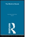 Cover: The World of Goods - Routledge