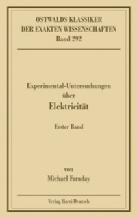 Abbildung von: Experimentaluntersuchungen über Elektricität, Band 1 (Faraday) - Europa-Lehrmittel