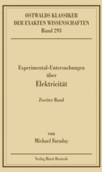 Abbildung von: Experimentaluntersuchungen über Elektricität, Band 2 (Faraday) - Europa-Lehrmittel