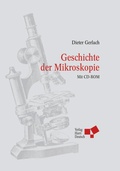 Cover: Geschichte der Mikroskopie - Europa-Lehrmittel