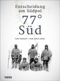 Cover: 77&deg; S&uuml;d - Theiss in Herder