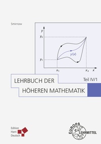 Abbildung von: Lehrbuch der höheren Mathematik Teil IV/1 - Europa-Lehrmittel