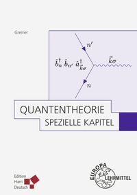 Abbildung von: Quantentheorie: Spezielle Kapitel - Europa-Lehrmittel