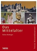 Cover: Das Mittelalter - Theiss in Herder