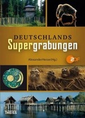 Cover: Deutschlands Supergrabungen - Theiss in Herder