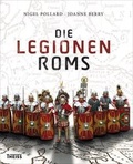 Cover: Die Legionen Roms - Theiss in Herder