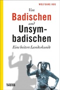 Cover: Von Badischen und Unsymbadischen - Theiss in Herder