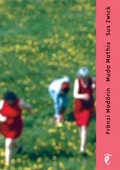 Cover: Fr&auml;nzi Mad&ouml;rin Muda Mathis Sus Zwick - Schwabe Verlagsgruppe AG Schwabe Verlag