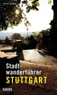 Abbildung von: Stadtwanderführer Stuttgart - Theiss in Herder