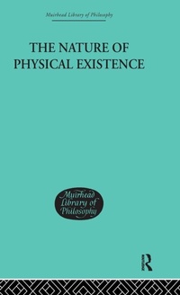 Enlarge image Cover: The Nature of Physical Existence - Routledge