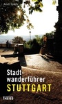 Cover: Stadtwanderführer Stuttgart - Theiss in Herder