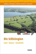 Cover: Die Schleiregion - Theiss in Herder
