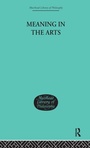 Cover: Meaning in the Arts - Routledge