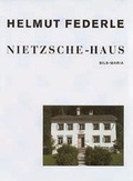 Cover: Nietzsche Haus - Schwabe Verlagsgruppe AG Schwabe Verlag