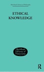 Cover: Ethical Knowledge - Routledge