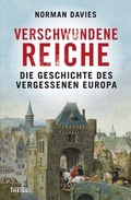 Cover: Verschwundene Reiche - Theiss in Herder