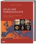 Cover: Atlas der Vorgeschichte - Theiss in Herder