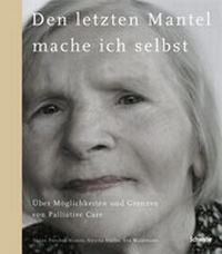 Abbildung von: Den letzten Mantel mache ich selbst - Schwabe Verlagsgruppe AG Schwabe Verlag